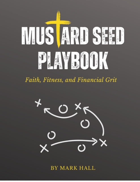 Mustard Seed Playbook